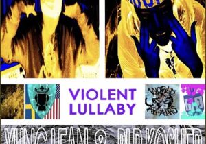 Yung Lean & BLP Kosher Violent Lullaby Mp3 Download